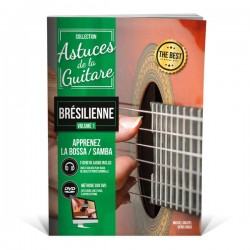 Astuces de la guitare brésilienne vol.1 - Méthode de Bossa, Samba