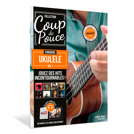 Coup de pouce Songbook ukulélé vol.1