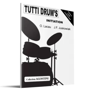 Méthode Batterie Tutti Drum's Initiation